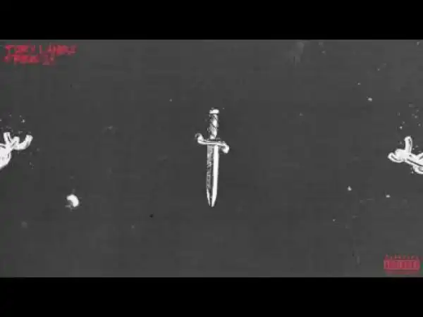 Tory Lanez - Free 21 (Freestyle)